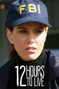 12 Hours to Live (2006) download
