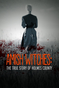 Amish Witches: The True Story of Holmes County (2016) download