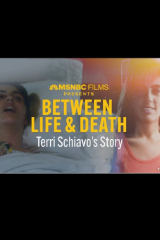 Between Life & Death: Terri Schiavo's Story (2023) download
