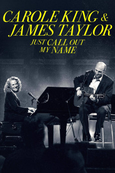 Carole King & James Taylor: Just Call Out My Name (2022) download