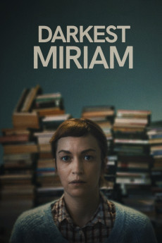 Darkest Miriam (2024) download
