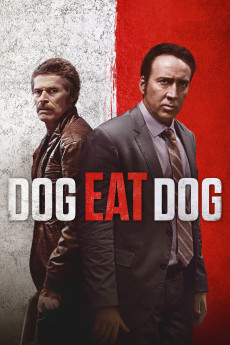 Dog Eat Dog (2016) download