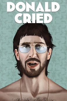 Donald Cried (2016) download