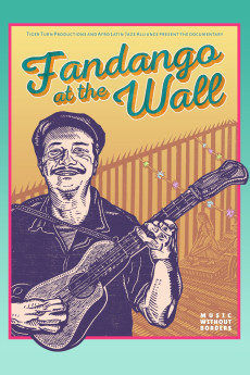 Fandango at the Wall (2020) download