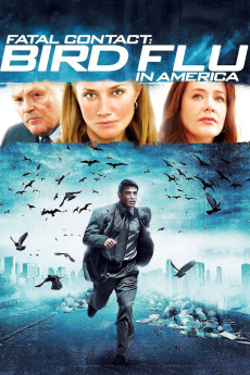 Fatal Contact: Bird Flu in America (2006) download