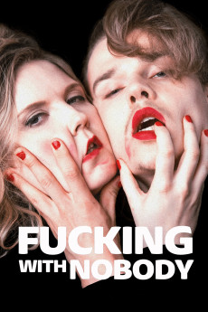 Fucking with Nobody (2020) download
