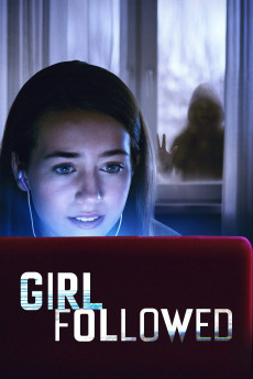 Girl Followed (2017) download