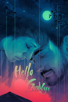 Hello & Goodbye (2018) download