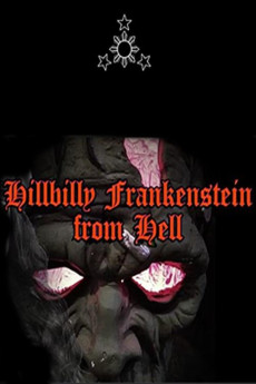 Hillbilly Frankenstein from Hell (2021) download