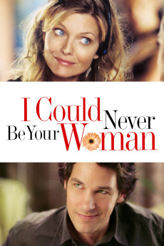 I Could Never Be Your Woman (2007) download