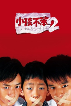 I Not Stupid Too (2006) download