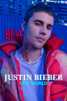 Justin Bieber: Our World (2021) download