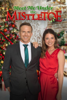 Meet Me Under the Mistletoe (2023) download
