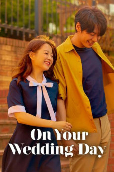 On Your Wedding Day (2018) download