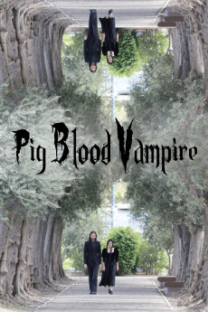 Pig Blood Vampire (2020) download