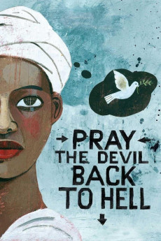 Pray the Devil Back to Hell (2008) download