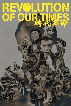 Revolution of Our Times (2021) download