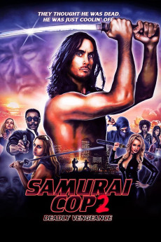 Samurai Cop 2: Deadly Vengeance (2015) download