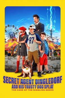 Secret Agent Dingledorf and His Trusty Dog Splat (2021) download