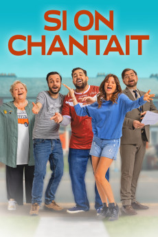Si on chantait (2021) download