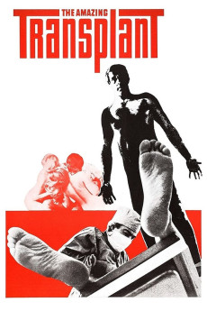 The Amazing Transplant (1970) download