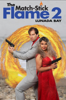 The Match-Stick Flame 2: Lunada Bay (2023) download