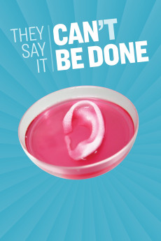 They Say It Can't Be Done (2019) download