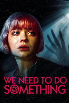 We Need to Do Something (2021) download