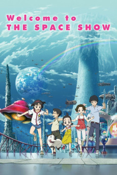 Welcome to the Space Show (2010) download